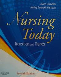 image of Nursing Today: Transition and Trends, 7e