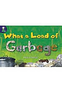 What a Load of Garbage: Leveled Reader Level L (Rigby Lighthouse)