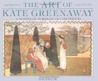 image of Art of Kate Greenaway, The: A Nostalgic Portrait of Childhood