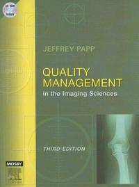 QUALITY MANAGEMENT IN THE IMAGING SCIENCES