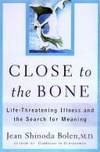 Close to the Bone: a Brady Coyne Mystery