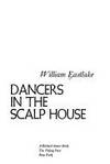 Dancers in the Scalp House (SIGNED)