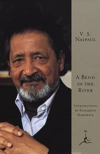 A Bend in the River (Modern Library) by Naipaul, V.S