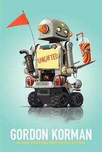 Ungifted by Korman, Gordon - 2014-02-18