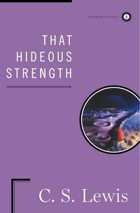 cover of That Hideous Strength (Scribner Classics)