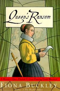 Queen's Ransom: A Mystery at Queen Elizabeth I's Court Featuring Ursula Blanchard