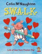 Preston Pig: S.W.A.L.K