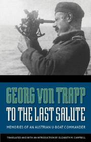 To the Last Salute by Von Trapp, Georg - 2007
