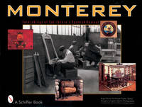 MONTEREY Furnishings of California's Spanish Revival