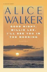Good Night, Willie Lee, I’ll See You in the Morning