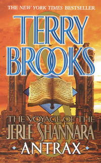 Antrax (The Voyage of the Jerle Shannara) by Brooks, Terry