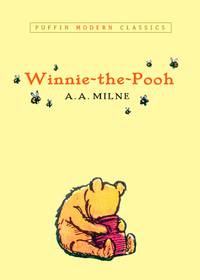 Winnie-the-Pooh (Puffin Modern Classics) by Milne, A. A - 2005