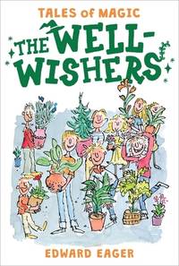 The Well-Wishers (Tales of Magic, 6)