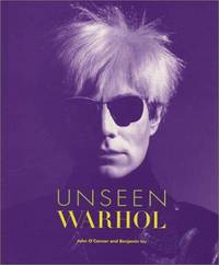 Unseen Warhol (First Edition)