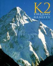 K2 Dreams and Reality (Raincoast Journeys) 