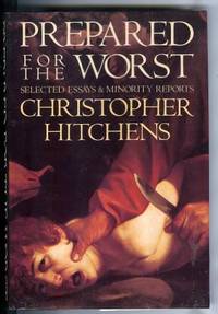 cover of Prepared for the Worst: Selected Essays & Minority Reports