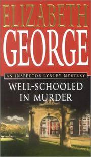 WELL-SCHOOLED IN MURDER (THOMAS LYNLEY, NO 3) 