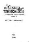 CAESARS OF THE WILDERNESS Vol. 2 The Story of the Hudson&#039;s Bay Company de Newman, Peter C - 1987