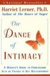 The Dance of Intimacy: A Woman&#039;s Guide to Courageous Acts of Change in Key Relationships by Lerner, Harriet - 1989-01-01