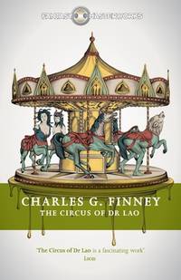 Circus Of Dr Lao by Finney, Charles G - 2016