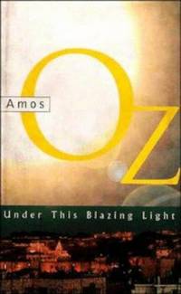 Under this Blazing Light (CANTO) [Hardcover]
