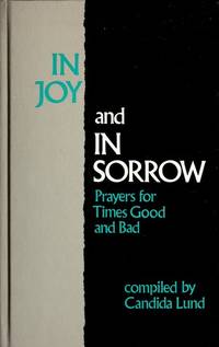 In joy and in sorrow by Lund Candida - 1984-01-01