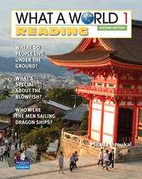 WHAT A WORLD 1 READING 2/E STUDENT BOOK 247267 (What a World Reading: Amazing Stories from Around...