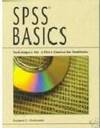 SPSS Basics: Techniques for a First Course in Statistics