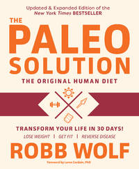 The Paleo Solution: The Original Human Diet (1)