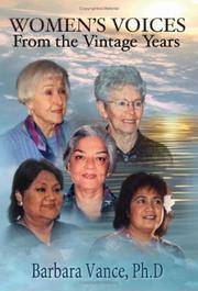 Women's Voices from the Vintage Years
