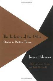 The Inclusion of the Other : Studies in Political Theory