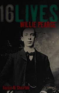 Willie Pearse: 16Lives