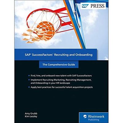 SAP Successfactors Recruiting and Onboarding: The Comprehensive Guide