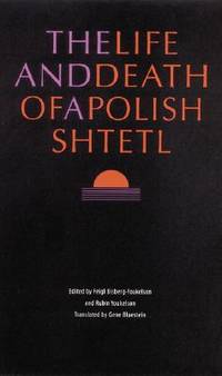 The Life and Death of a Polish Shtetl