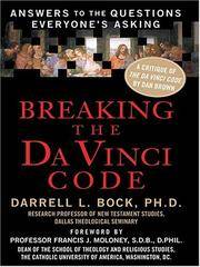 image of Breaking the Da Vinci Code : Answers to the Questions Everyone's Asking