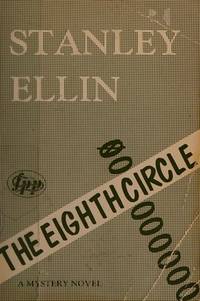 Eighth Circle by Ellin, Stanley