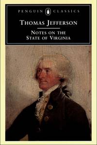 Notes on the State of Virginia by Jefferson, Thomas - 1998