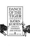 Dance of the Tiger A Novel of the Ice Age