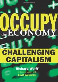 Occupy the Economy: Challenging Capitalism
