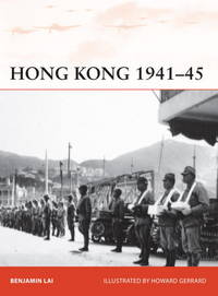 Hong Kong 1941-45: First Strike in the Pacific War