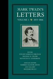 Mark Twain's Letters: Volume 1 1853-1866
