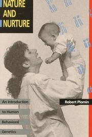 image of Nature and Nurture: An Introduction to Human Behavioral Genetics