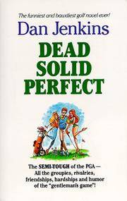 Dead Solid Perfect