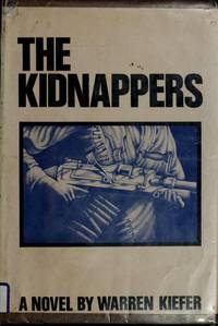The kidnappers (1st Edition)