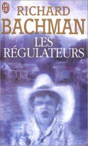 image of Les Regulateurs (French Edition)