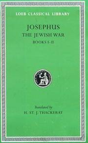 image of Josephus: The Jewish War, Books I-II (Loeb Classical Library No. 203) (Bks.I-II v. 2)