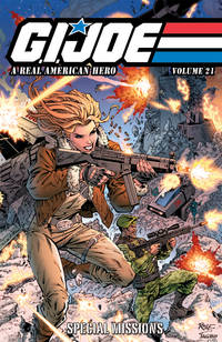 G.I. JOE: A Real American Hero, Vol. 21 - Special Missions by Larry Hama