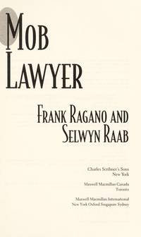 Mob Lawyer: Including the Inside Account of Who Killed Jimmy Hoffa and JFK