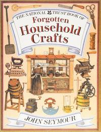 cover of The National Trust Book of Forgotten Household Crafts (The National Trust Little Library)