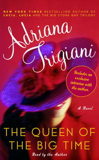image of The Queen of the Big Time: A Novel